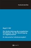 Die Modernisierung des europ�ischen Kartellrechts: Von der Genehmigung zur Legalausnahme