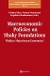 Macroeconomic Policies on Shaky Foundations &ndash; Whither Mainstream Economics?