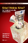 Krise! Welche Krise?
