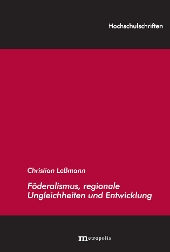 Föderalismus, regionale Ungleichheiten und Entwicklung
