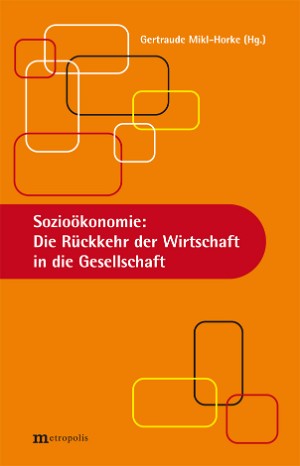 Biographie und Lebenslauf als Kategorien sozioökonomischer Forschung