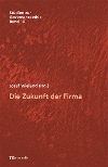 Die Zukunft der Firma
