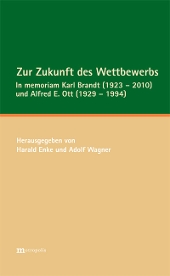 Zur Zukunft des Wettbewerbs