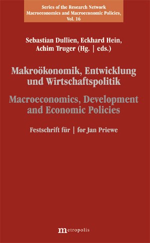Makroökonomik, Entwicklung und Wirtschaftspolitik / Macroeconomics, Development and Economic Policies