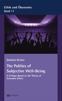The Politics of Subjective Well-Being