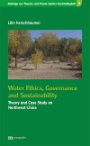 Water Ethics, Governance and Sustainability
