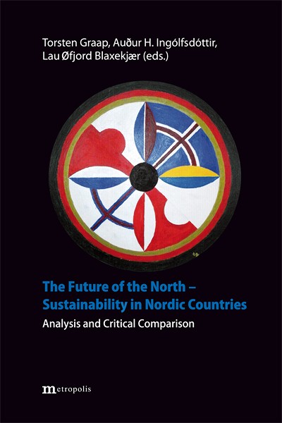 The Future of the North – Sustainability in Nordic Countries