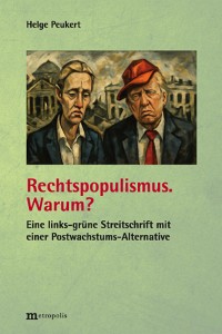 Rechtspopulismus. Warum?