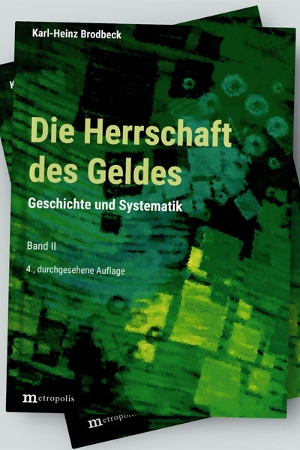 Die Herrschaft des Geldes
