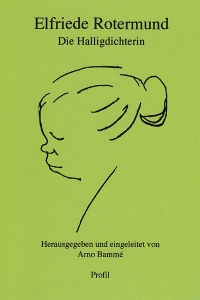 Elfriede Rotermund: Die Halligdichterin