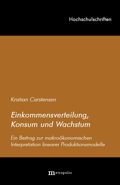 Einkommensverteilung, Konsum und Wachstum