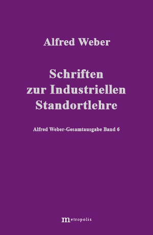 Schriften zur industrielle Standortlehre