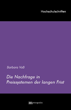 Die Nachfrage in Preissystemen der langen Frist
