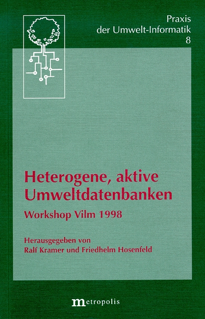 Heterogene, aktive Umweltdatenbanken