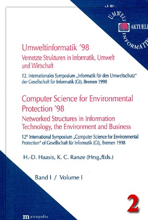 Umweltinformatik '98: Vernetzte Strukturen in Informatik, Umwelt und Wirtschaft