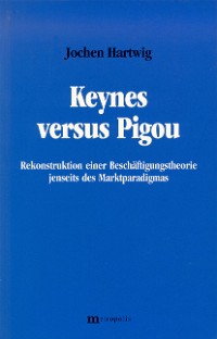 Keynes versus Pigou