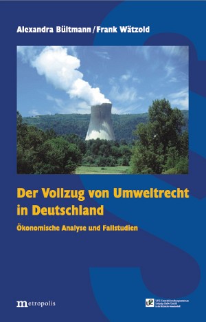 Der Vollzug von Umweltrecht in Deutschland