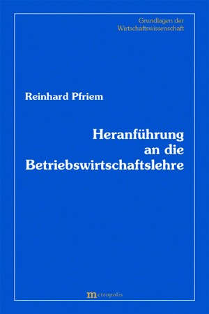 Heranführung an die Betriebswirtschaftslehre