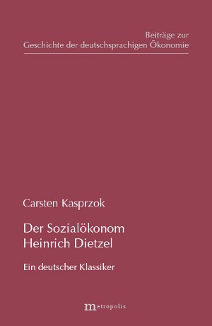 Der Sozialökonom Heinrich Dietzel