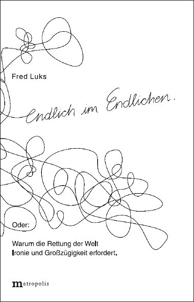 Endlich im Endlichen