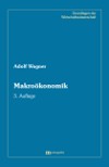 Makroökonomik &ndash; Volkswirtschaftliche Strukturen II