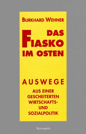 Das Fiasko im Osten