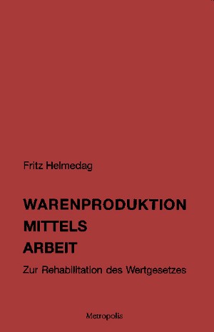 Warenproduktion mittels Arbeit